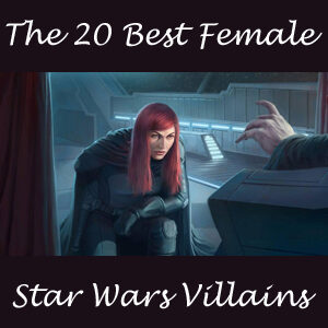 Star Wars female villains