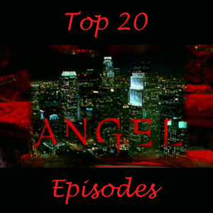 Angel episodes ranked