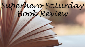 Superhero Saturday Book Review