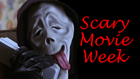 Scary Movie Week